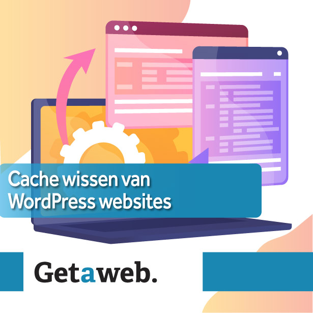 Cache wissen van Wordpress websites